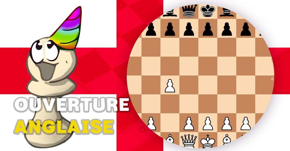 Echecs ouverture anglaise - club d'échecs en ligne pour enfants Echekids