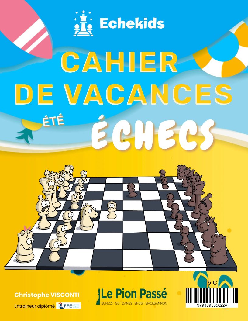 Cahier de vacances echecs pour enfants
