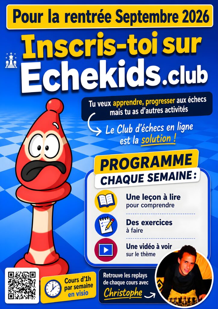 Affiche inscription rentrée septembre 2026 club d'échecs en ligne Echekids - programme hebdomadaire d'échecs enfants avec cours en visio